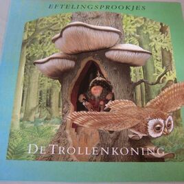 Eftelingsprookjes 1 (De Trollenkoning)