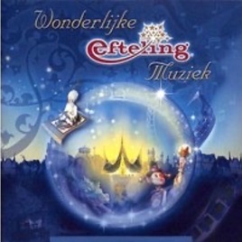 Wonderlijke Efteling Muziek