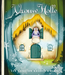 Serie 1: Vrouw Holle