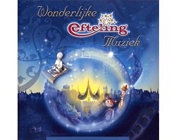 Wonderlijke Efteling Muziek